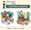 Digital Class - Undersea Gardens